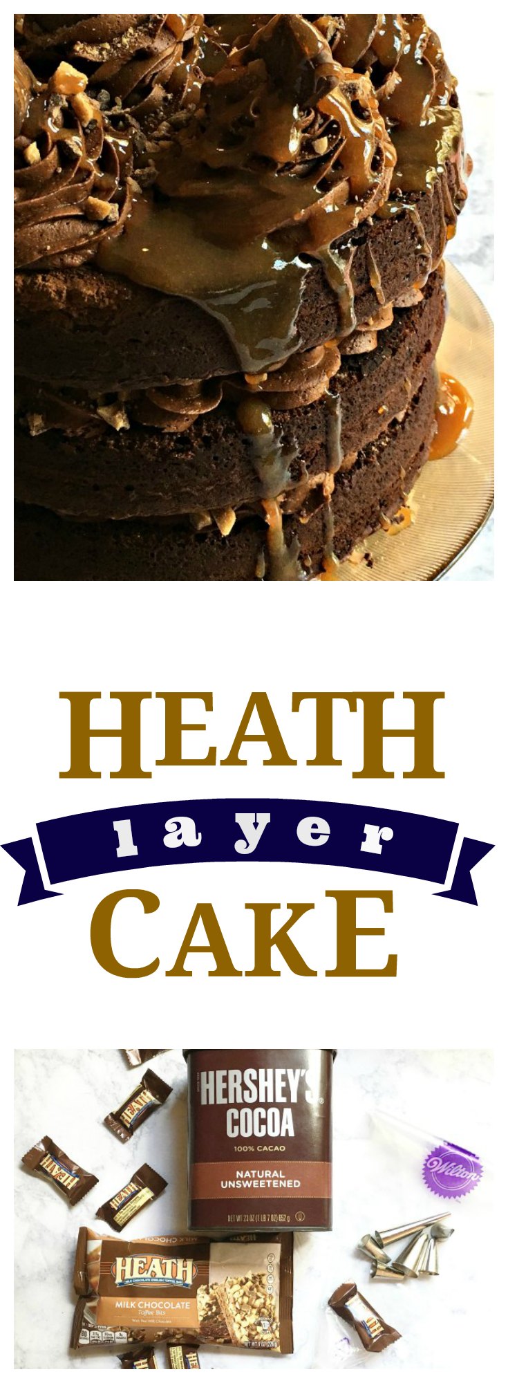 Heath Layer Cake on www.sugarbananas.com